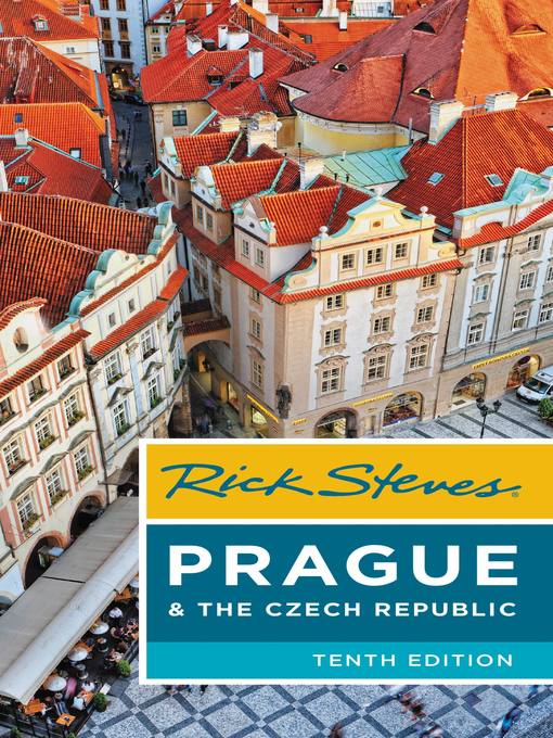 Title details for Rick Steves Prague & the Czech Republic by Rick Steves - Available